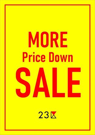 23区 MORE SALE !!